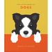 The Little Book of Dogs: Woofs of Wisdom