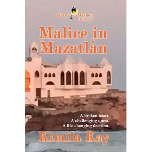 Malice in Mazatlán