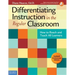 Differentiating Instruction in the Regular Classroom: How to Reach and Teach All Learners [With CDROM]