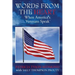 Words from the Heart: When America's Veterans Speak