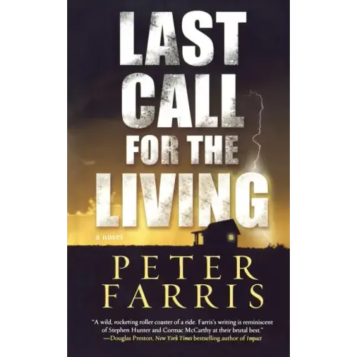 Last Call for the Living
