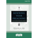 Rewiring Your Preaching: How the Brain Processes Sermons [Standard Large Print 16 Pt Edition]