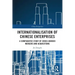 Internationalisation of Chinese Enterprises: A Comparative Study of Cross-border Mergers and Acquisitions