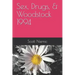 Sex, Drugs, & Woodstock 1994