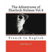The Adventures of Sherlock Holmes Vol.4: French to English