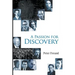 A Passion for Discovery