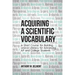Acquiring a Scientific Vocabulary: A Short Course for Building Lexical Literacy for Advancing AP and College Students