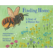 Finding Home: A Story of a Mason Bee