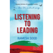 Listening to Leading: Simplest Definition of Leadership Unveiled....