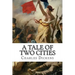 A Tale Of Two Cities: A Story Of The French Rvolution