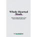 Whole-Hearted Work
