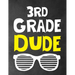 3rd Grade Dude: Funny Back To School notebook, Gift For Girls and Boys,109 College Ruled Line Paper, Cute School Notebook, School Composition Notebook