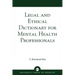 Legal and Ethical Dictionary for Mental Health Professionals