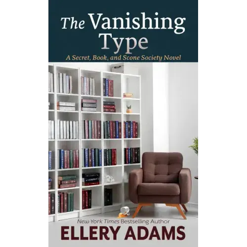 The Vanishing Type: A Charming Bookish Cozy Mystery