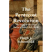 The Pentecost Revolution: The Story of the Jesus Party in Israel, A.D. 36-66