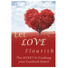 Let Love Flourish: The Secret to Finding Your Kindred Heart