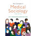 Key Concepts in Medical Sociology