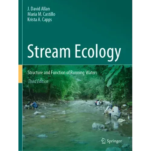 Stream Ecology: Structure and Function of Running Waters