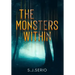 The Monsters Within
