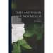 Trees and Shrubs of New Mexico