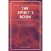 The Spirit's book: Containing the Principles of Spiritist Doctrine (Easy to read Layout)