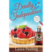 Deadly Independence