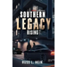 Southern Legacy Rising