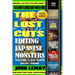 The Big Book of Japanese Giant Monster Movies: Editing Japanese Monsters Volume 1: U.S. Edits (1956-2000)