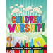 Children Worship!