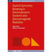 Explicit Symmetry Breaking in Electrodynamic Systems and Electromagnetic Radiation