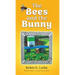 The Bees and the Bunny