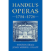Handel's Operas, 1704-1726