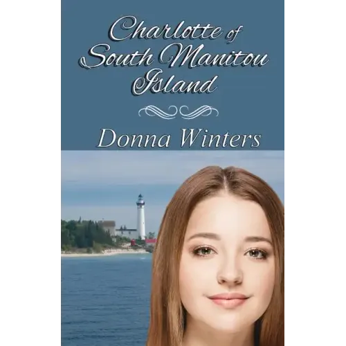 Charlotte of South Manitou Island