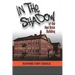 In The Shadow Of The Red Brick Building