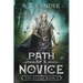 Path Of A Novice: The Silvan Book I