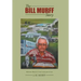 The Bill Murff Story: Bringing Beauty to the Landscape of Life