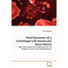 Fluid Dynamics of a Centrifugal Left Ventricular Assist Device