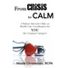From Crisis to Calm: A Patient Advocate's Take on Health Care Coordination for YOU the Common Caregiver