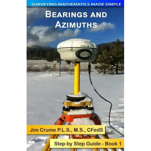 Bearings and Azimuths: Step by Step Guide