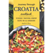 Journey Through Croatia Cookbook: Deliciously Traditional Croatian Recipes for All Generations