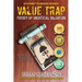Value Trap: Theory of Universal Valuation