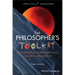 The Philosopher's Toolkit: A Compendium of Philosophical Concepts and Methods