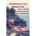 Investigation of Forrestal Fire: Copy of findings, recommendations and opinions of investigation into fire on board USS Forrestal (CVA 59)