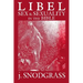 Libel: Sex & Sexuality in the Bible