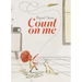 Count on Me