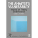 The Analyst's Vulnerability: Impact on Theory and Practice