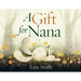 A Gift for Nana