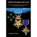 Soldiers Steadfast and Loyal: Medal of Honor and Distinguished Service Cross Recipients of the 4th Division in World War One