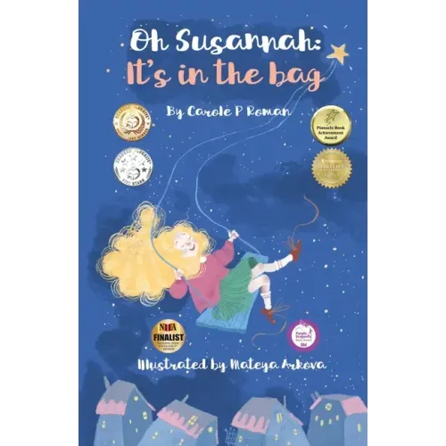 Oh Susannah: It's in the Bag: An Oh Susannah Story
