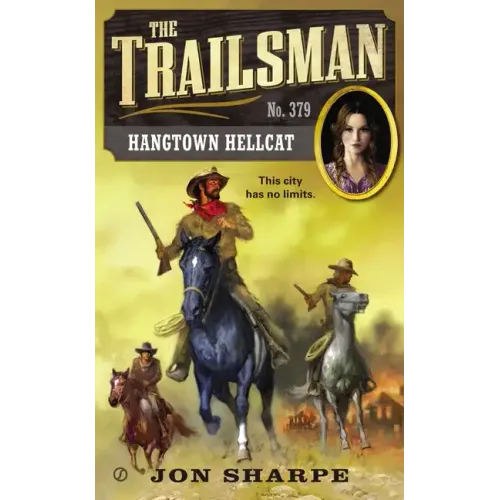 The Trailsman #379: Hangtown Hellcat